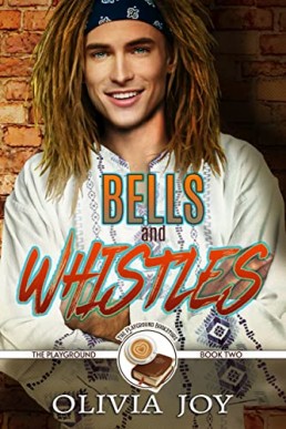 Bells and Whistles (The Playground #2)