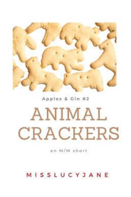 Animal Crackers (Apples & Gin #2) 2020/2nd Edition
