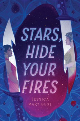 Stars, Hide Your Fires