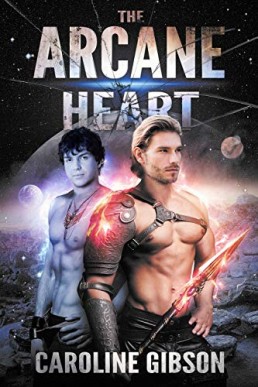 The Arcane Heart (Thrall Prince #3)