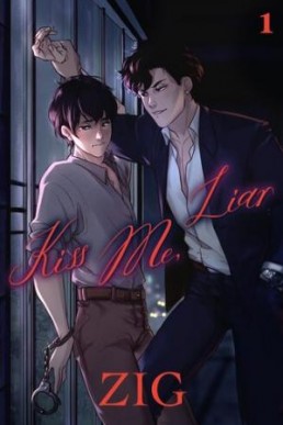 Kiss Me Liar (VOLUME ONE)