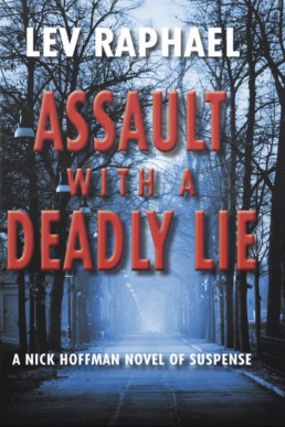 Assault with a Deadly Lie (Nick Hoffman 8)
