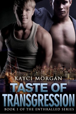 Taste of Transgression (Enthralled 1)