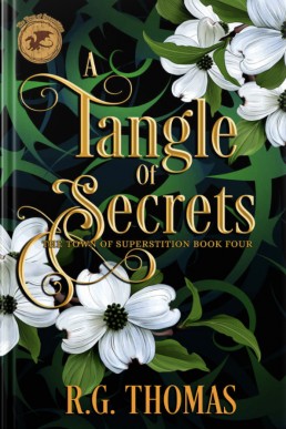 A Tangle of Secrets (The Town of Superstition 4)