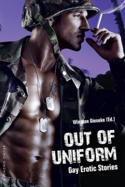 Out of Uniform (Gay Erotic Stories)
