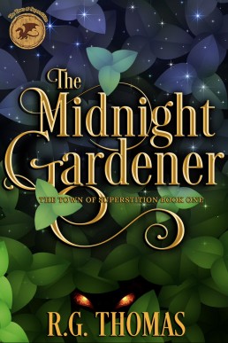 The Midnight Gardener (The Town of Superstition 1)