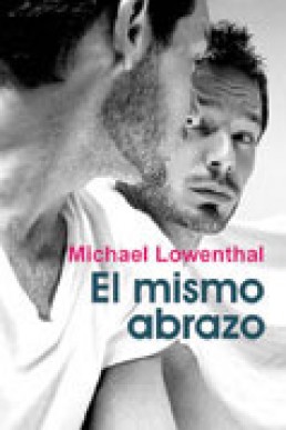 El Mismo Abrazo (Spanish Ed.)
