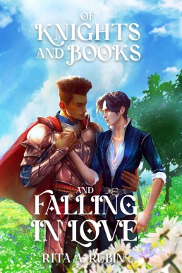 Of Knights and Books and Falling in Love (NOT ORIGINAL EBOOK)