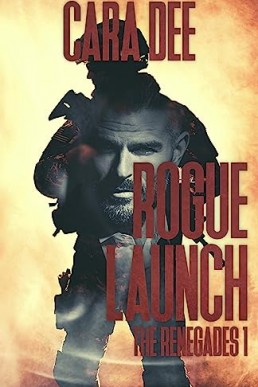 Rogue Launch (The Renegades 1)