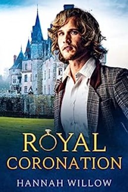 Royal Coronation (The Royal Entanglement #2)