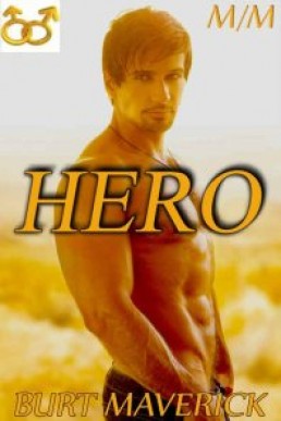 HERO: A First Time Gay Romance