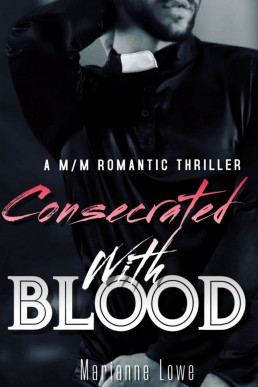 Consecrated With Blood