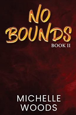 No Bounds: Book II