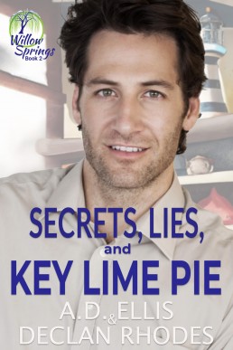 Secrets, Lies, & Key Lime Pie (Willow Springs 2)