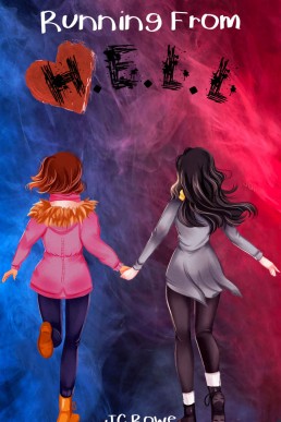 Running From H.E.L.L (They Are H.E.L.L Book 2)