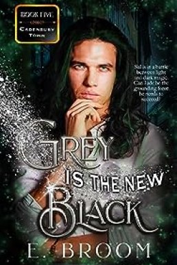 Grey is the New Black (Cadenbury Town Book 5)