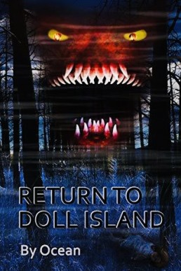 Return to Doll Island - Book II (Sequel to The Curse of Doll Island)