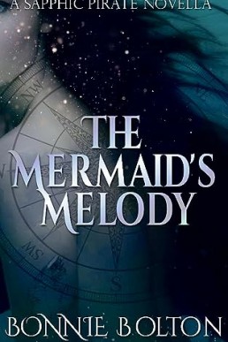 The Mermaid's Melody: A Sapphic Pirate Romance