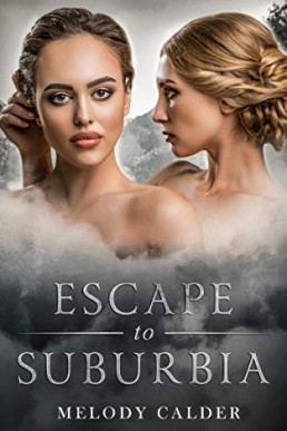 Escape to Suburbia (Suburbia 3.5)