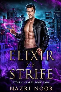Elixir of Strife (Stolen Hearts 2)