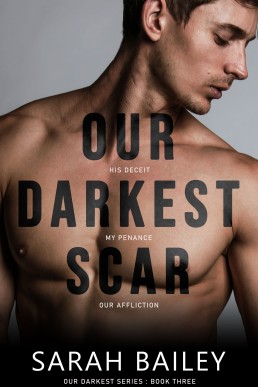 Our Darkest Scar (Our Darkest #3)
