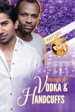 Vodka & Handcuffs (Mary's Boys 2)