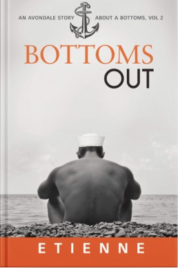 Bottoms Out (The Avondale Stories 12) (About a Bottoms 2)