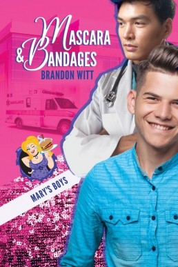 Mascara & Bandages (Mary's Boys 3)