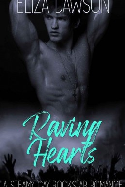 Raving Hearts (Rebellious Hope Rockstar Romance 1)