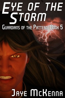 Eye of the Storm  (Guardians of the Pattern 5)