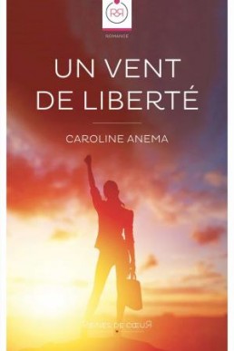 Un vent de liberté (French Edition)