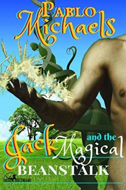 Jack and the Magical Beanstalk (Jack's Magical Beanstalk #1)