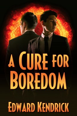 A Cure for Boredom (Wrong Side of the Law 2)