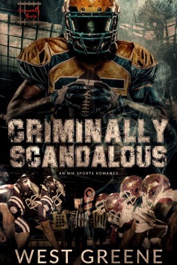 Criminally Scandalous (Criminally Yours 1)