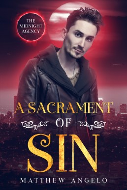 A Sacrament of Sin (The Midnight Agency 4)