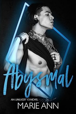 Abysmal A Black Diamond Novel (Unlucky 13 #7)