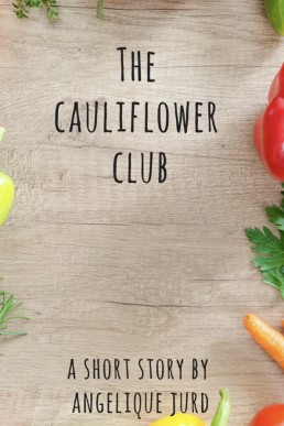 The Cauliflower Club