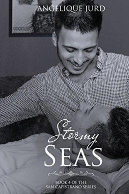 Stormy Seas (San Capistrano 4)