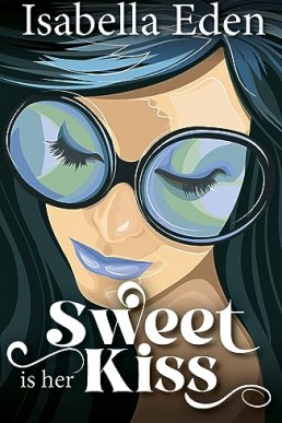 Sweet is Her Kiss (Sapphic Sweet Book 1)