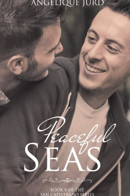 Peaceful Seas (San Capistrano 8)