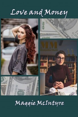 Love and Money (Behind the Camera Book 3)