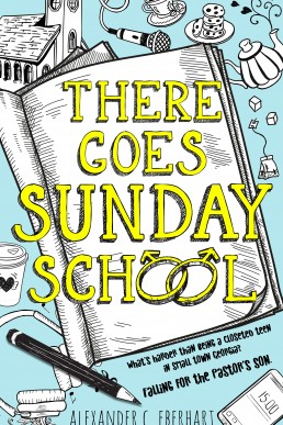 There Goes Sunday School (Here Goes Sunday School 1)