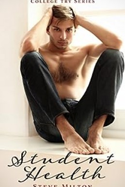 Student Health (College Try Book 4)