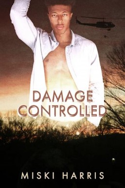 Damage Controlled (Don’t Ask Don’t Tell 3)