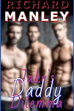 JAKE'S DADDY DILEMMA