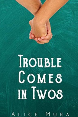 Trouble Comes in Twos (Finding Jet #1)