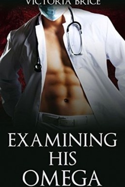 Examining His Omega (His Omega 3)