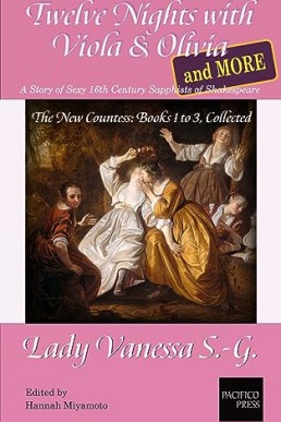 Twelve Nights with Viola & Olivia, and More: LGBTQ Historical Romantic Fiction, based on Shakespeare's "Twelfth Night"