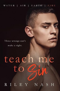 Teach Me To Sin (Water, Air, Earth, Fire #4)