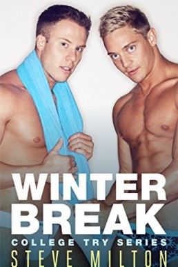 Winter Break (College Try Book 1)
